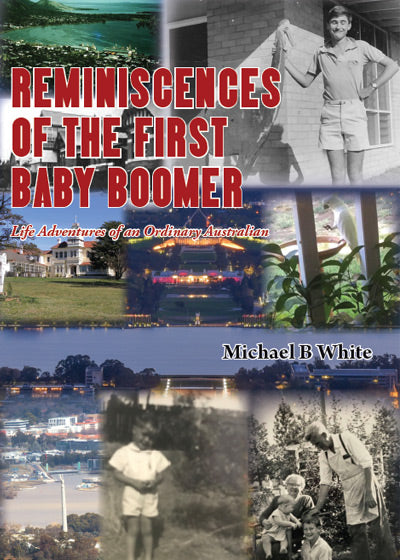 Reminiscences of the First Baby Boomer