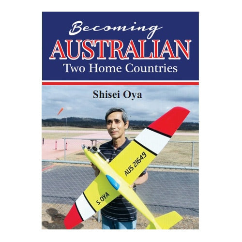 Becoming Australian : two home countries