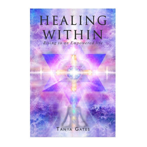 Healing Within - Rising to an Empowered Life