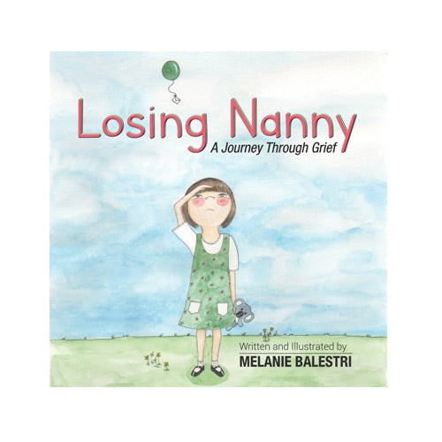 Losing Nanny - A Journey Through Grief