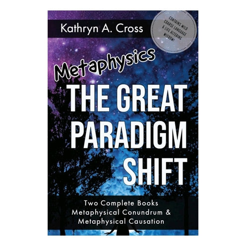 Metaphysics - The Great Paradigm Shift