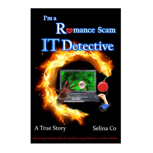 I'm a Romance Scam IT Detective