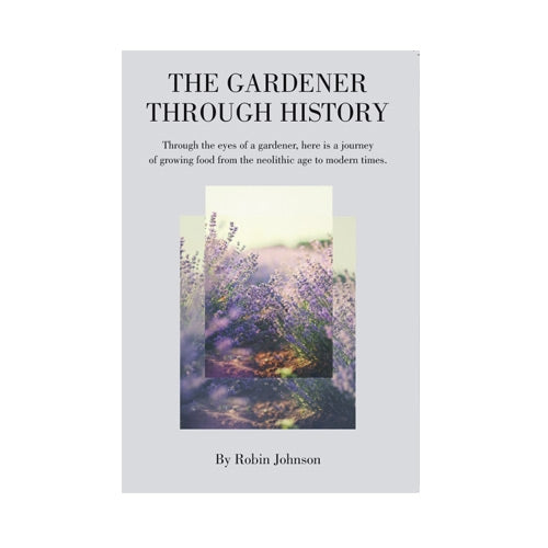 The Gardener Through History