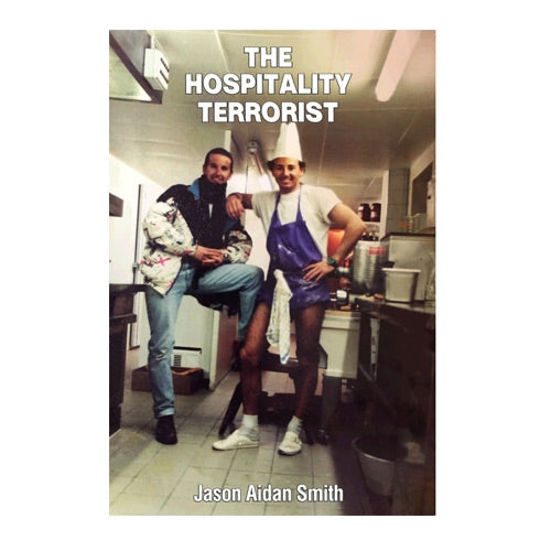 The Hospitality Terrorist