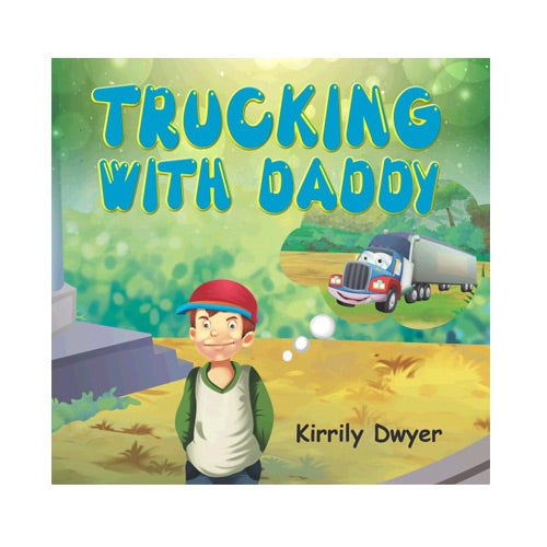 Trucking With Daddy